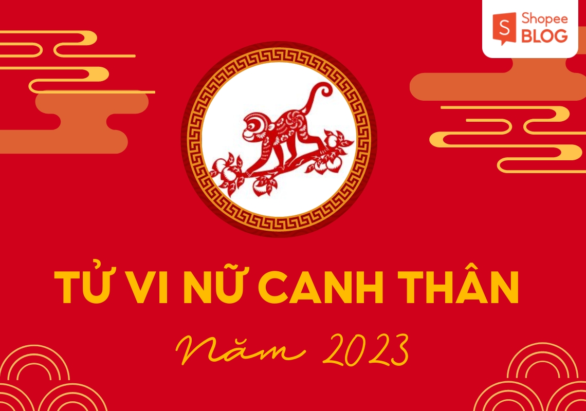 tử vi tuổi Canh Thân năm 2023 nữ mạng