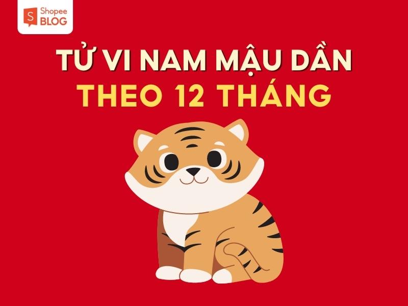 Tử vi nam Mậu Dần các tháng trong năm