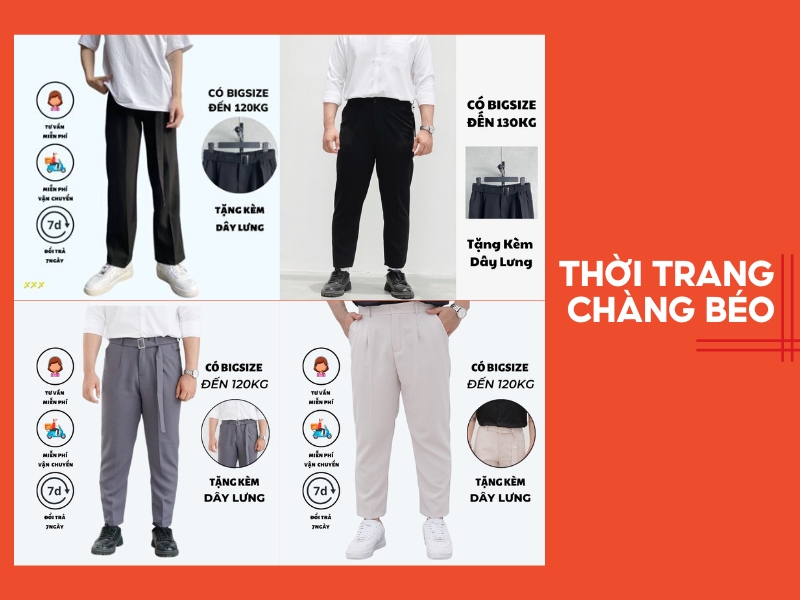Các mẫu quần của cửa hàng bán quần âu nam big size THỜI TRANG CHÀNG BÉO