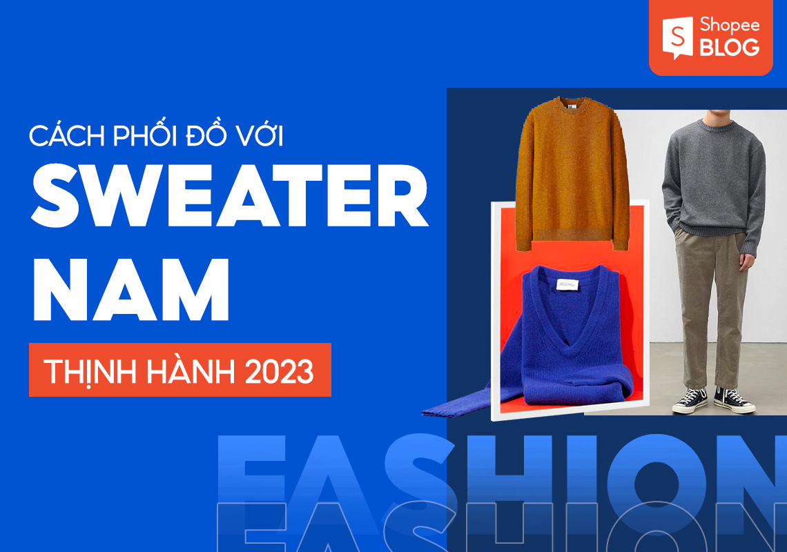 phối đồ với áo sweater nam