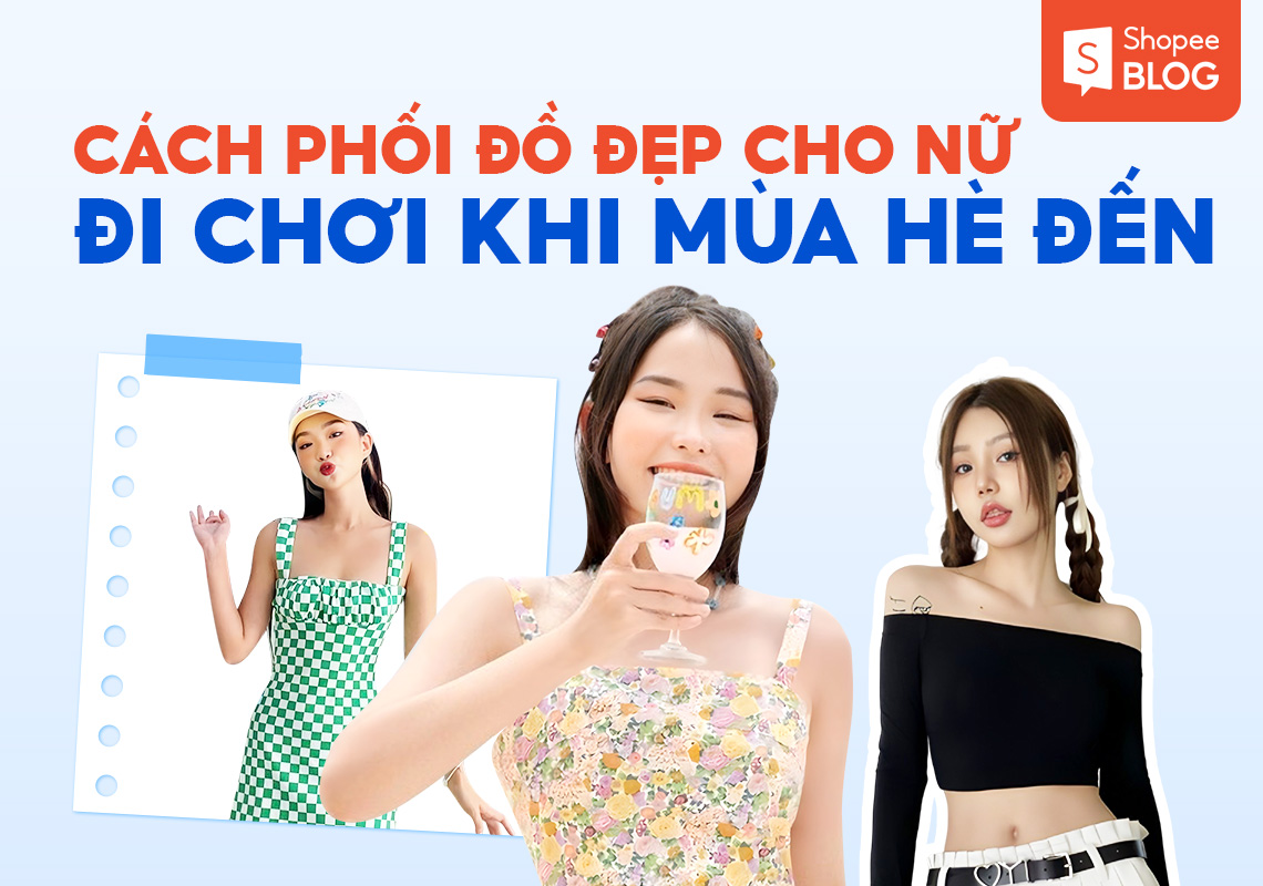 cách phối đồ cho nữ đi chơi