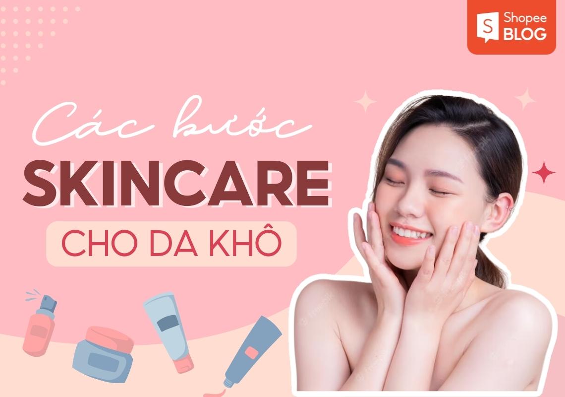 Skincare cho da khô