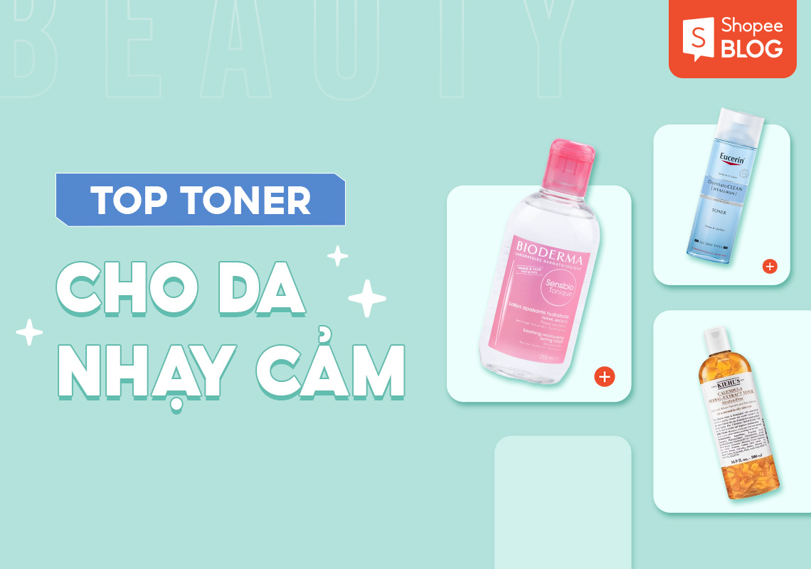 Toner cho da nhạy cảm