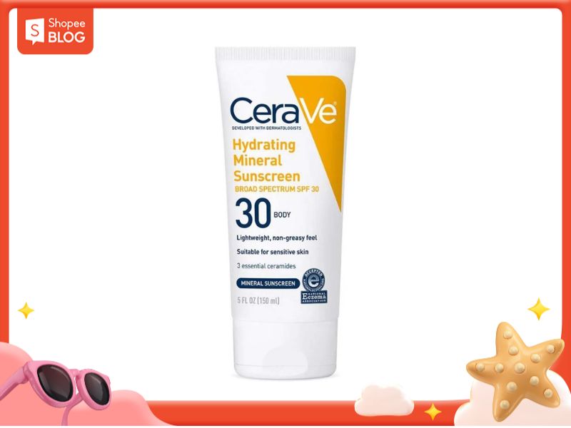 Kem chống nắng nóng Cerave Hydrating Mineral Sunscreen (Nguồn: Shopee Blog)