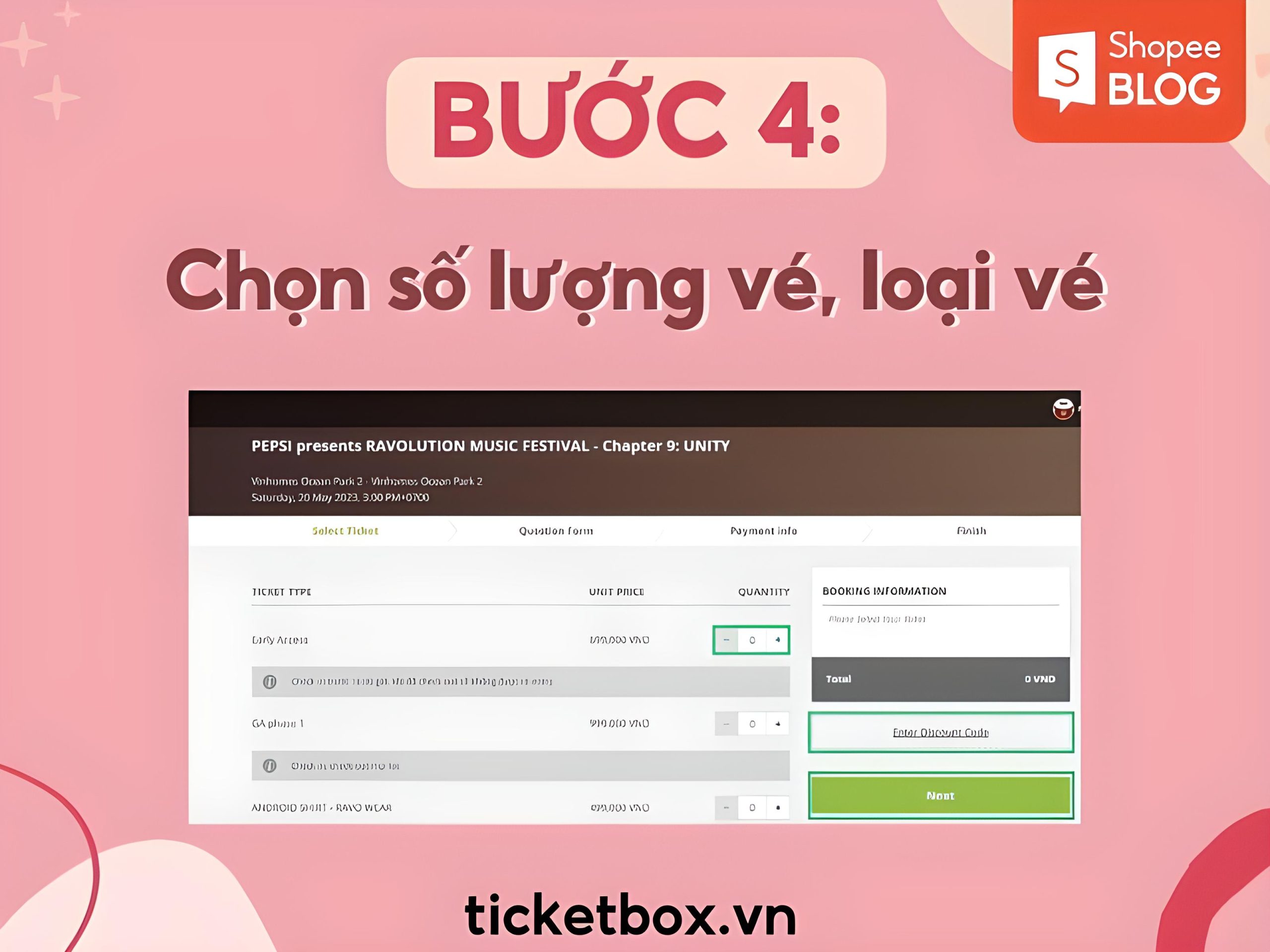 Chọn số lượng và loại vé và click "Next