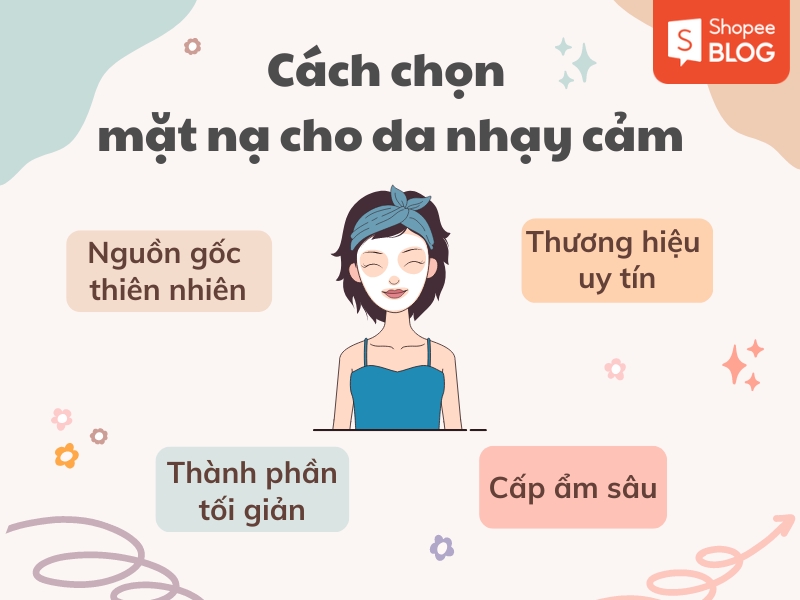 Cách chọn mặt nạ cho da nhạy cảm (Nguồn: Shopee Blog)