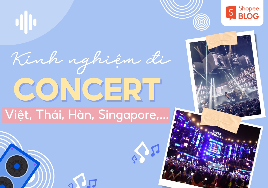 kinh nghiệm đi concert