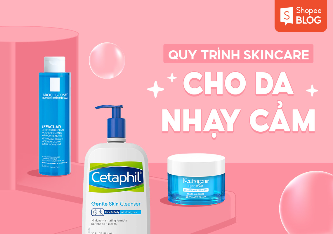 Skincare cho da nhạy cảm