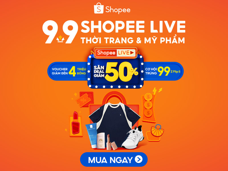 9.9 Shopee Live Thời Trang & Mỹ Phẩm - Miễn hết phí ship