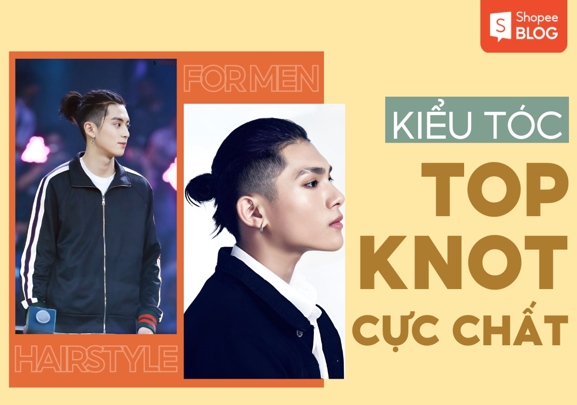 Kiểu tóc top knot cực chất cho nam