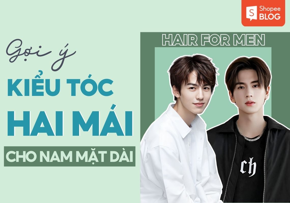 Kiểu tóc 2 mái nam mặt dài cuốn hút