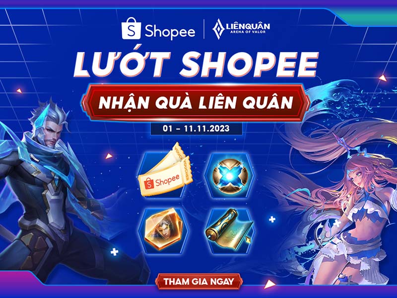 Chương trình "Lướt Shopee, nhận quà Liên quân" 