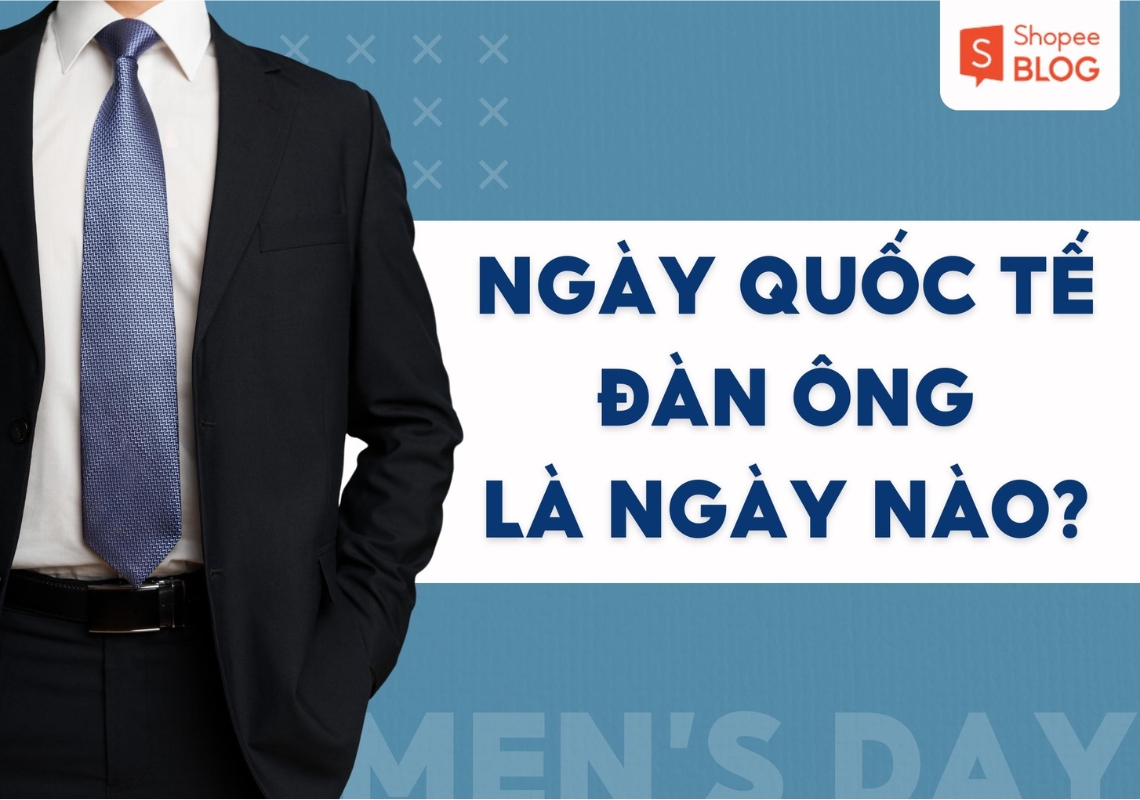 Ngày quốc tế đàn ông là ngày nào