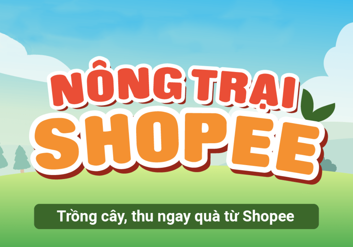 Nông trại Shopee