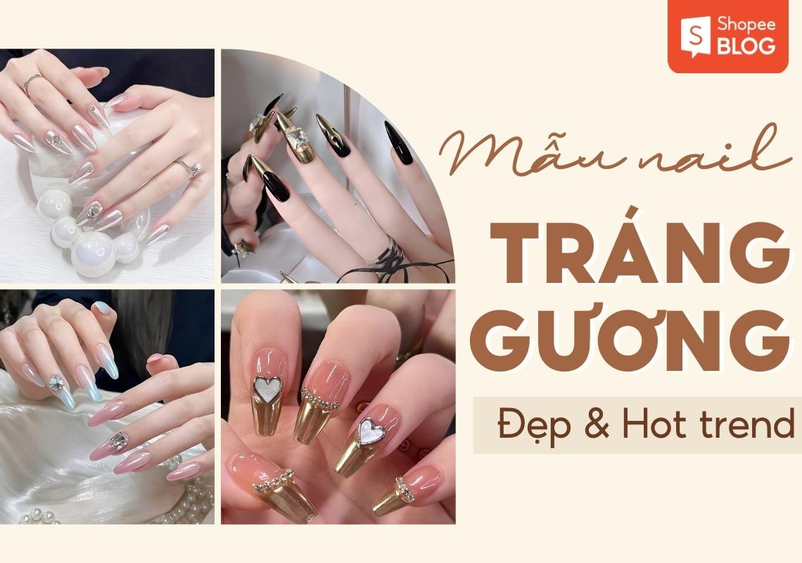 Mẫu nail đơn giản nhẹ nhàng và SANG TRỌNG cho các bạn gái