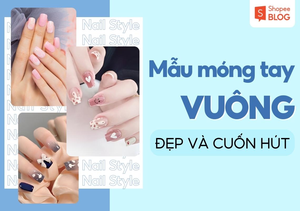 Những mẫu nail đẹp cho móng ngắn XINH siêu HOT cho nàng 2024 – Cardina