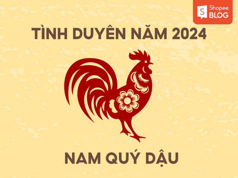 Tình duyên của nam tuổi Quý Dậu