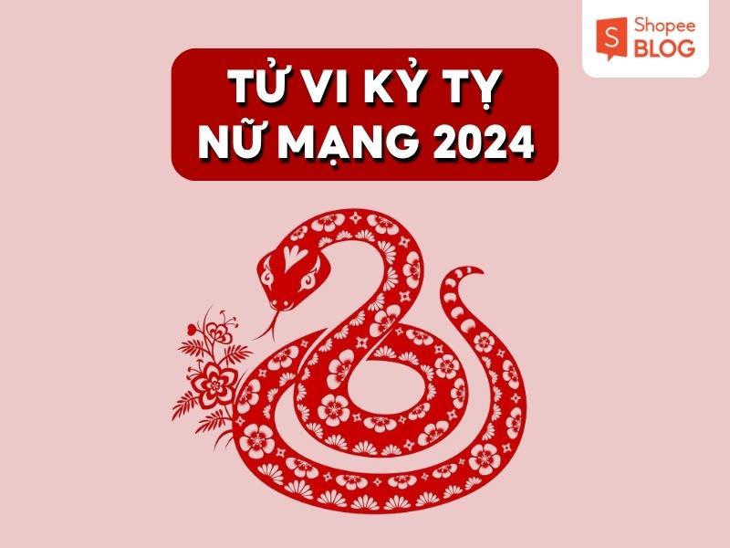 Tử vi kỷ tỵ 2024 nữ mạng sinh năm 1989