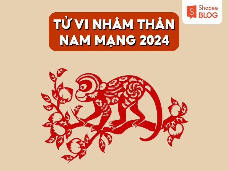 lá số tử vi tuổi nhâm thân năm 2024 nam mạng