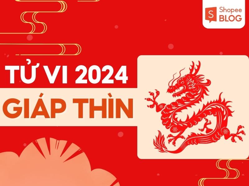 Đặc Điểm Của Năm Giáp Thìn 2024