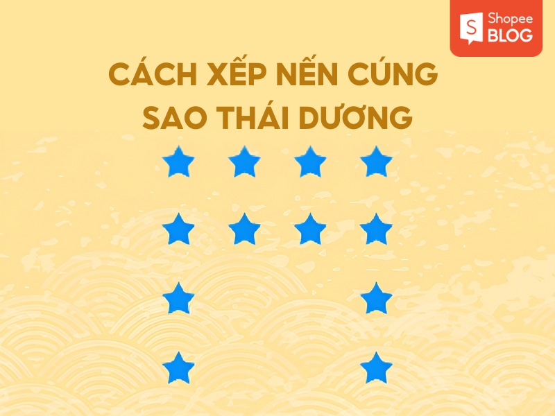 Cách xếp nến cúng sao Thái Dương 