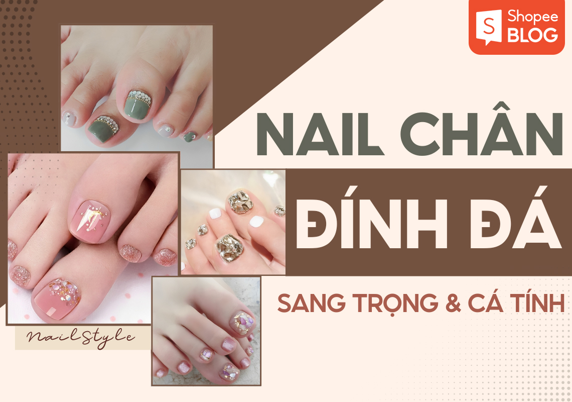 Nail chân đính đá sang trọng