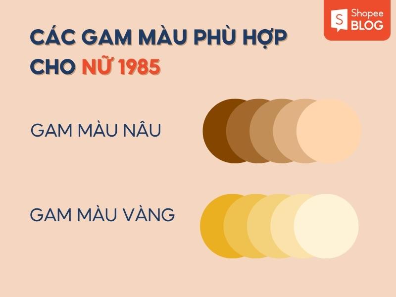 Màu phù hợp với Nữ sinh năm 1985