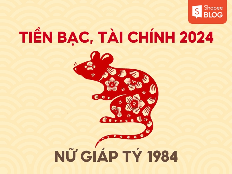 tài chính, tiền bạc của nữ giáp tý 1984