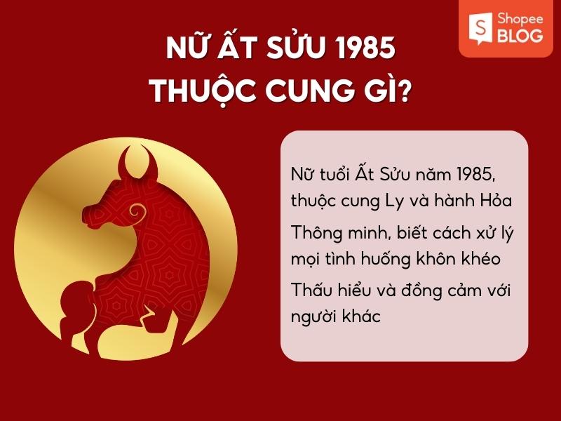 Nữ Ất Sửu 1985 thuộc cung gì? 