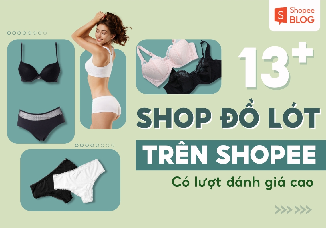 shop bán đồ lót uy tín trên Shopee