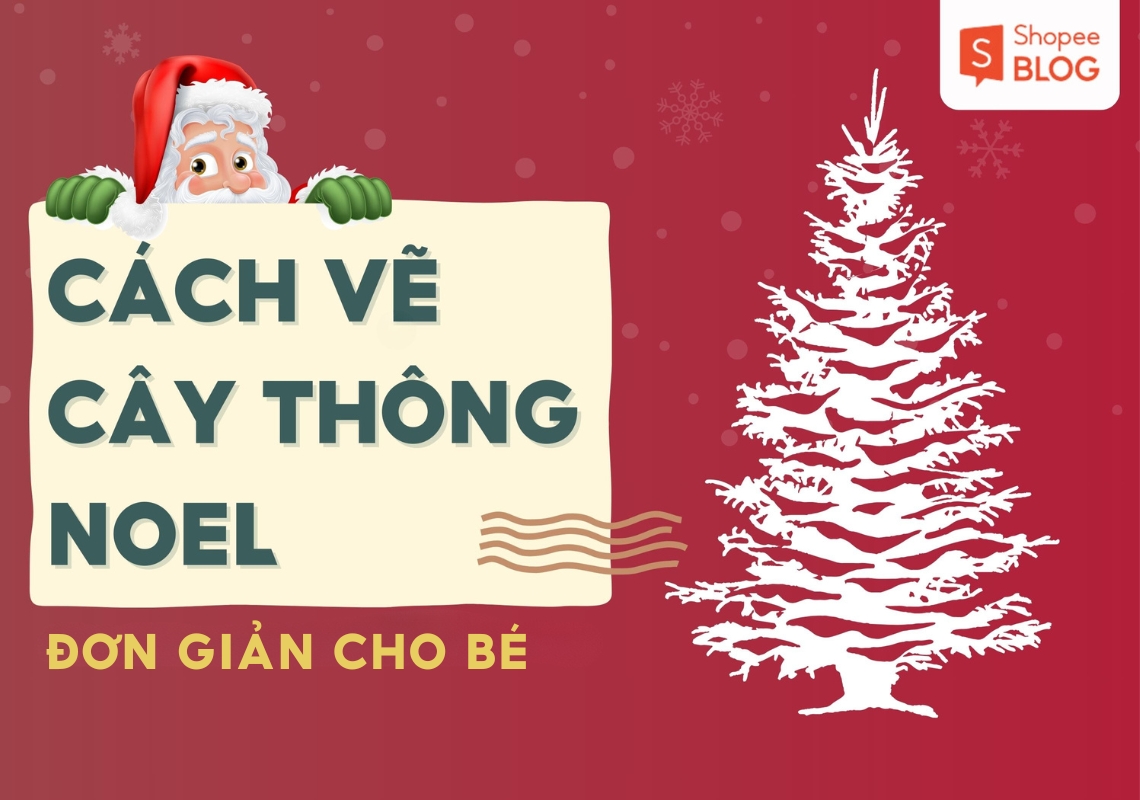 vẽ cay thông noel