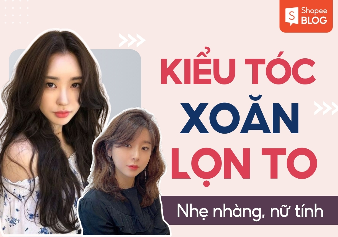 tóc xoăn lọn to