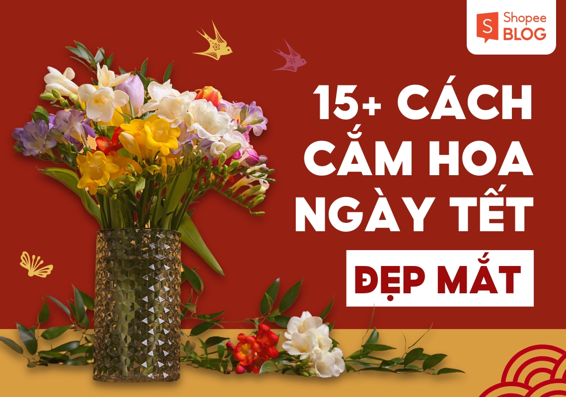 cách cắm hoa ngày têt