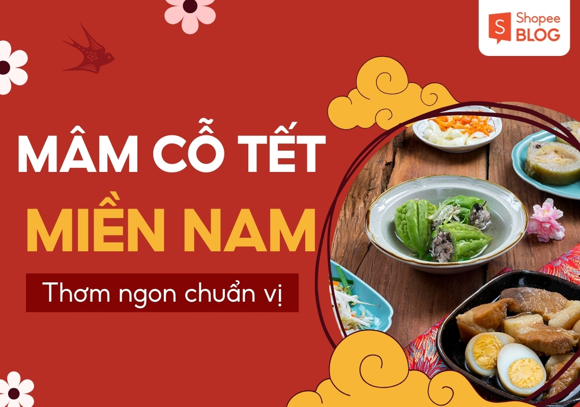 Mâm cỗ ngày Tết miền Nam