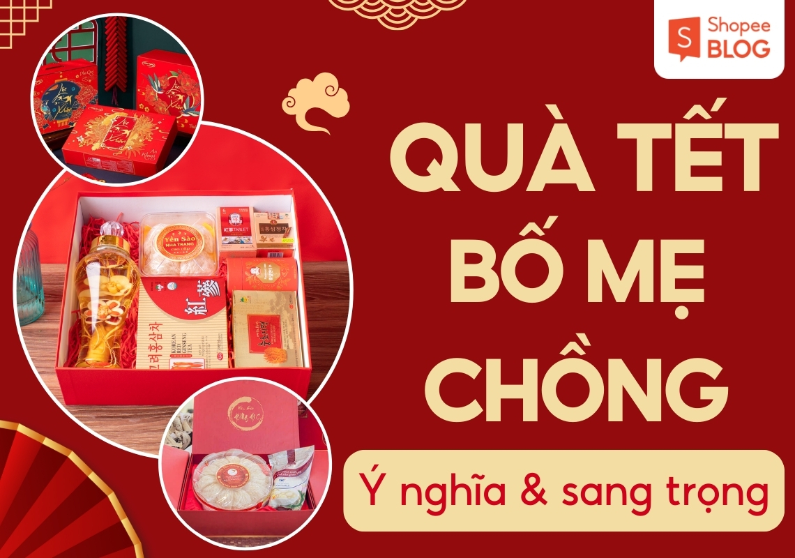 quà tét cho bố mẹ chồng