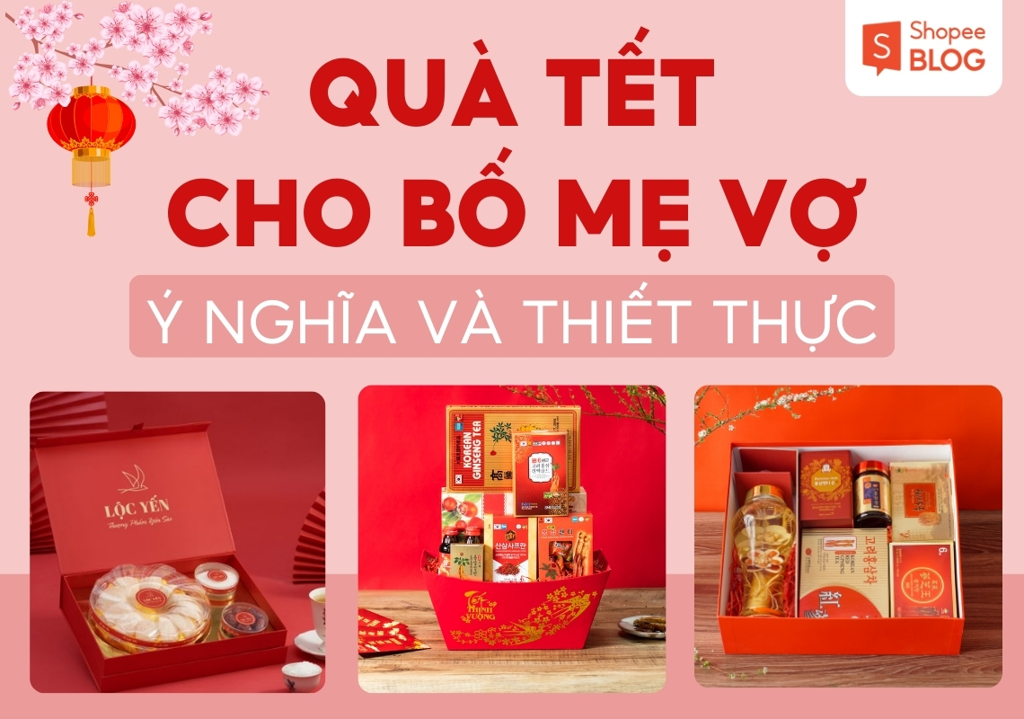 quà tết bố mẹ vợ