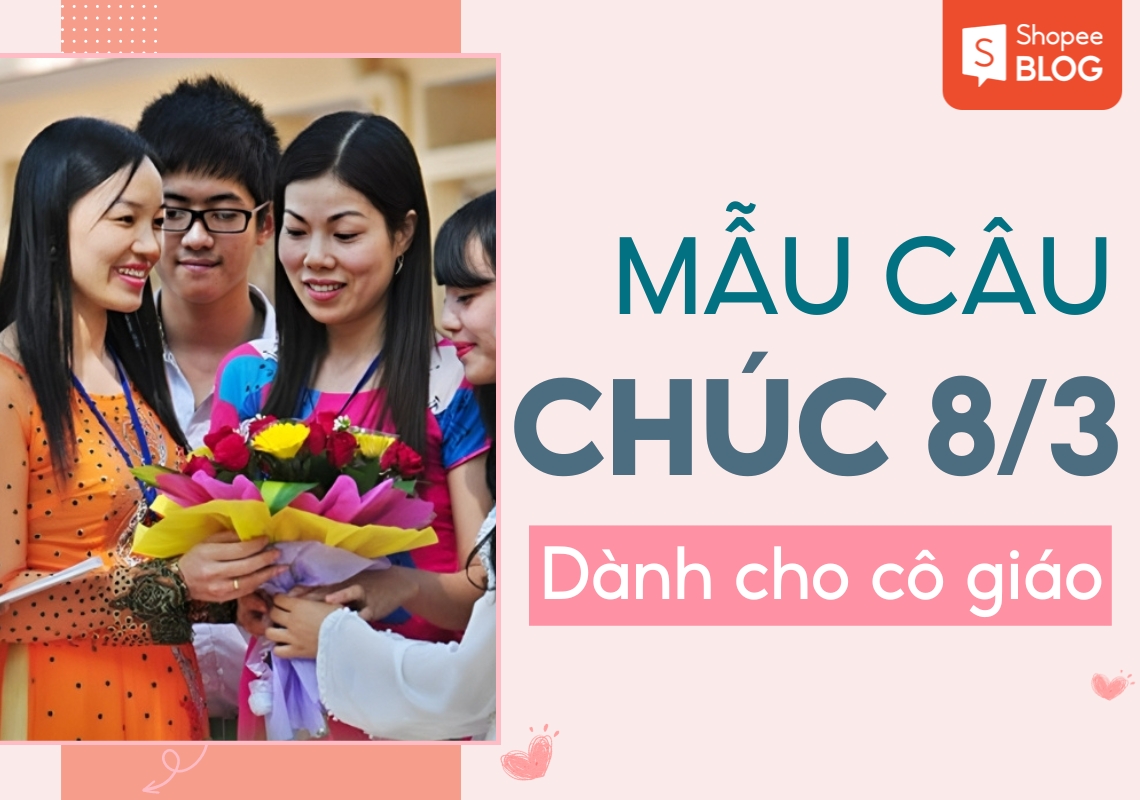 lời chúc 8/3 dành cho cô giáo