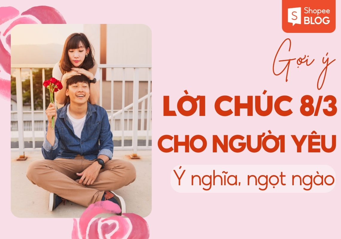 lời chúc 8/3 cho người yêu