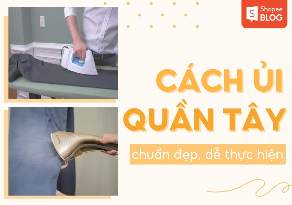 cách ủi quần tây