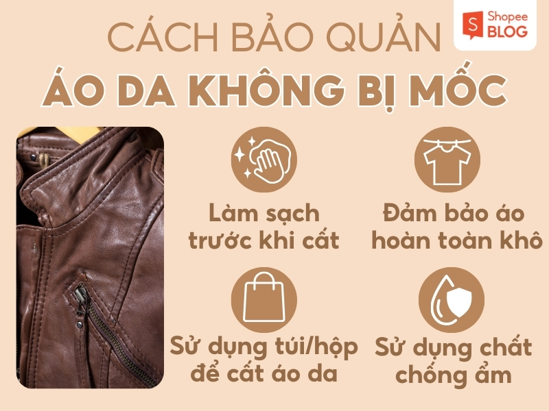 Cách bảo quản áo da xịn không bị mốc 