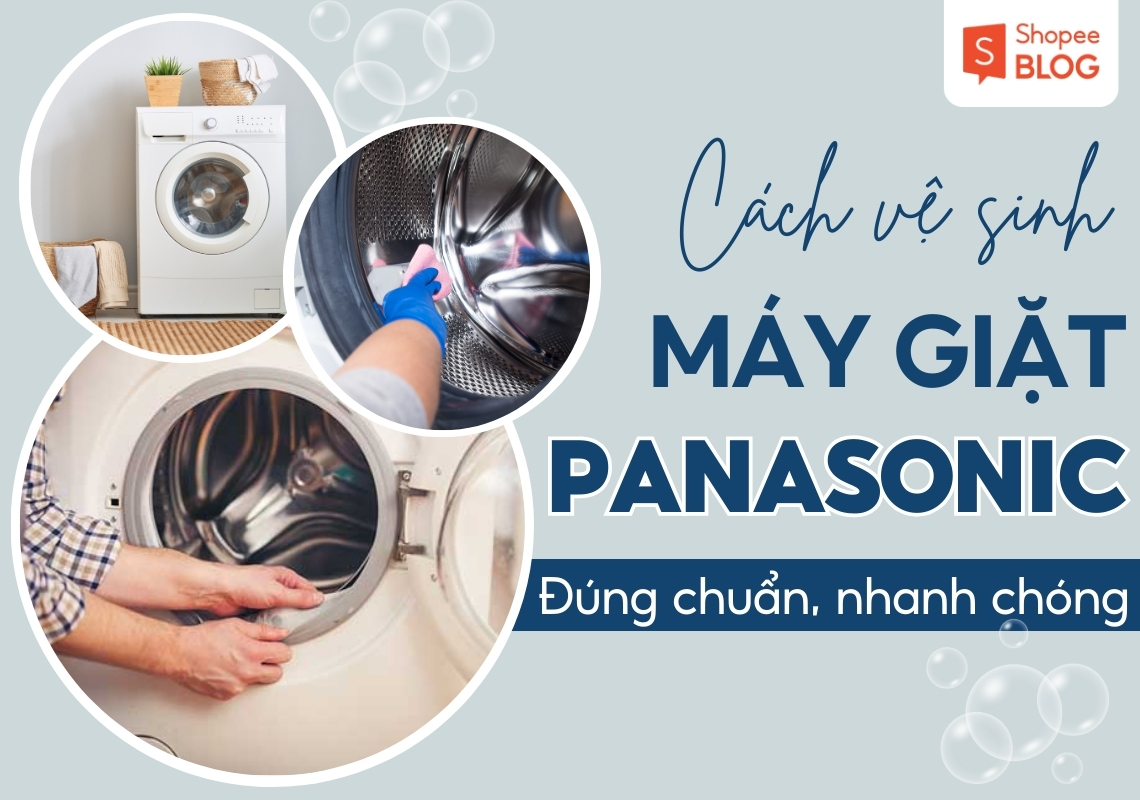 cách vệ sinh máy giặt panasonic