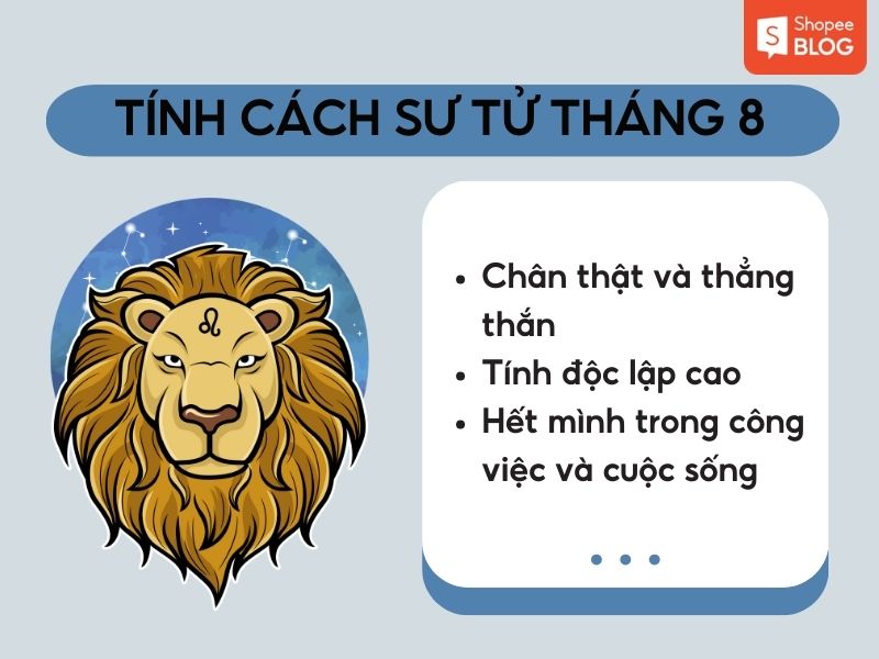 Khái quát tính cách cung Sư Tử tháng 8