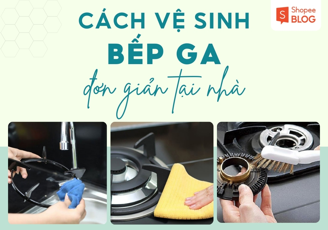 cách vệ sinh bếp ga