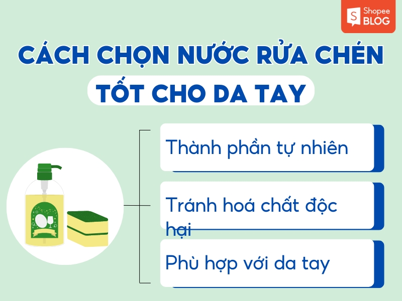 Cách chọn nước rửa chén tốt cho da tay