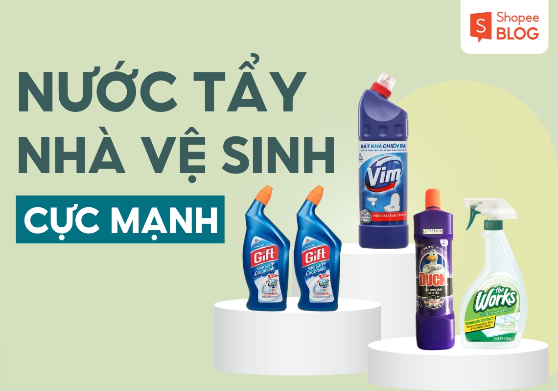 nước tẩy nhà vệ sinh cực mạnh