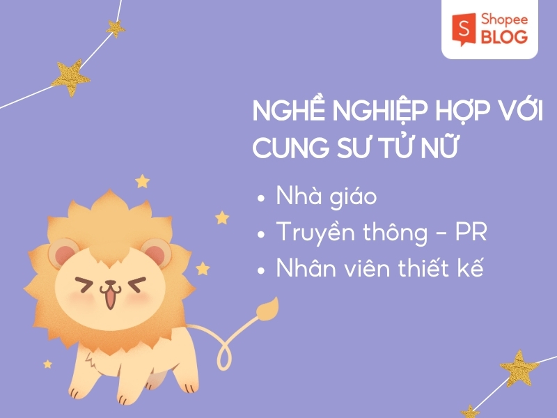 nghề nghiệp phù hợp với sư tử nữ