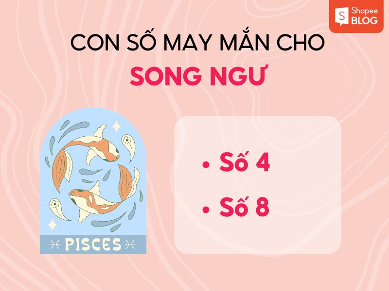 số may mắn của cung Song Ngư