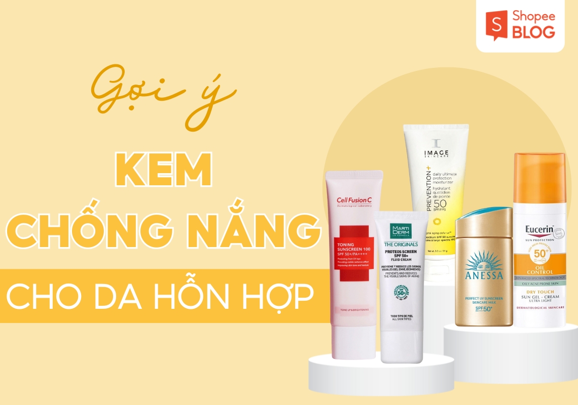 kem chống nắng cho da hỗn hợp