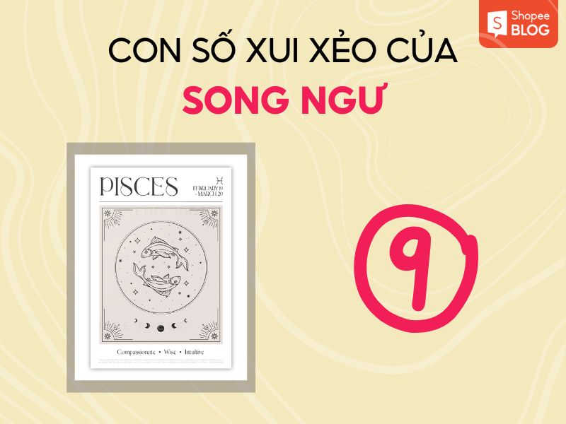 Con số xui xẻo của cung Song Ngư