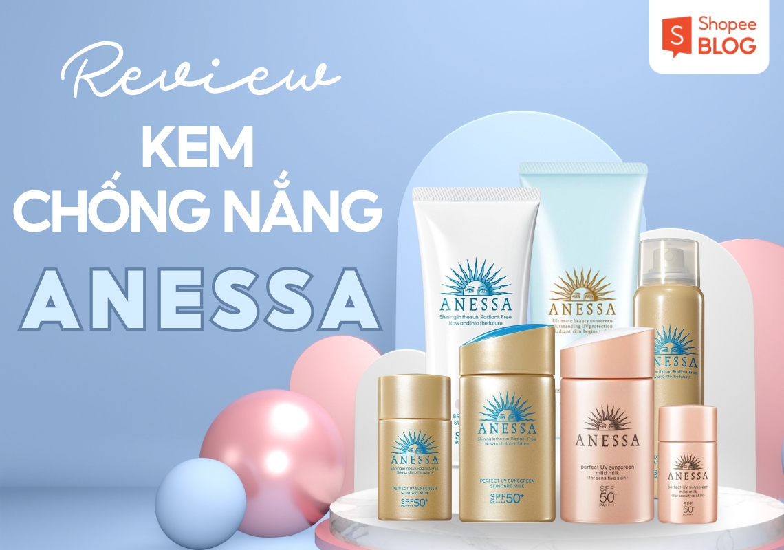 review kem chống nắng anessa